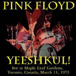 Pink Floyd : Yeeshkuhl!
